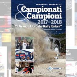 Libri: Campionati & Campioni - Il Grande Libro dei Rally Italiani 2017-2018